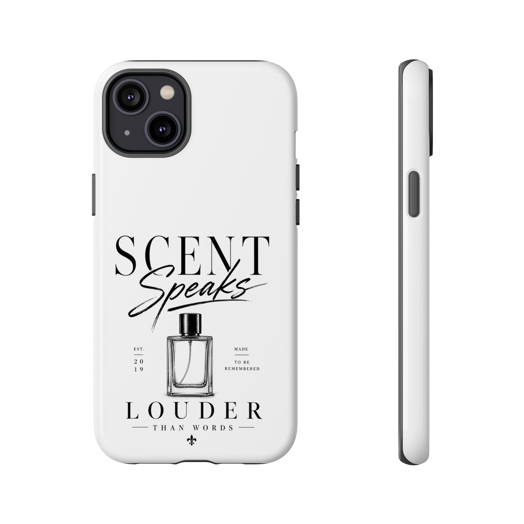 Phone Case — "Scent Speaks Louder Than Words" Perfume Bottle Design