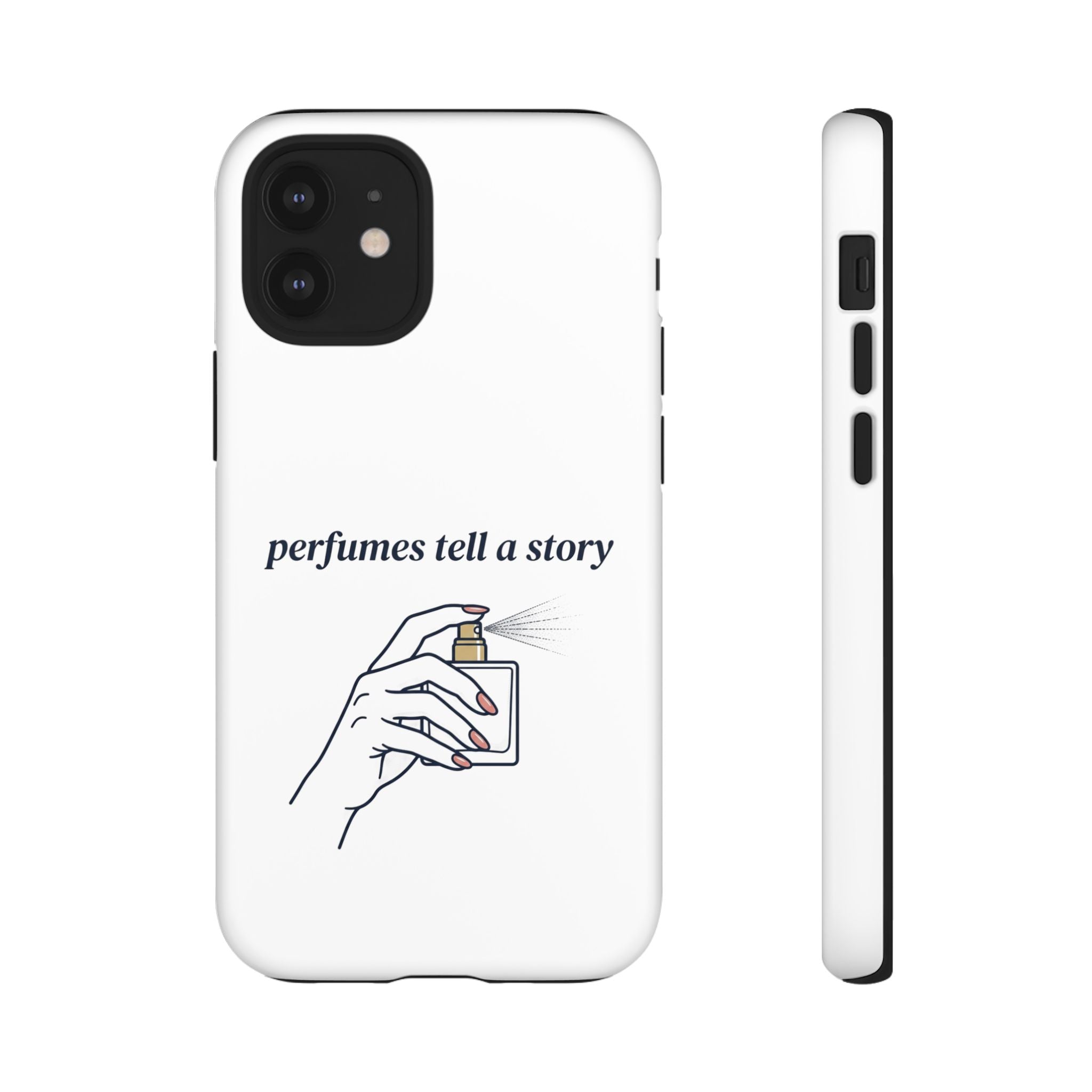 Phone Case — "perfumes tell a story" Minimalist Perfume Bottle Design