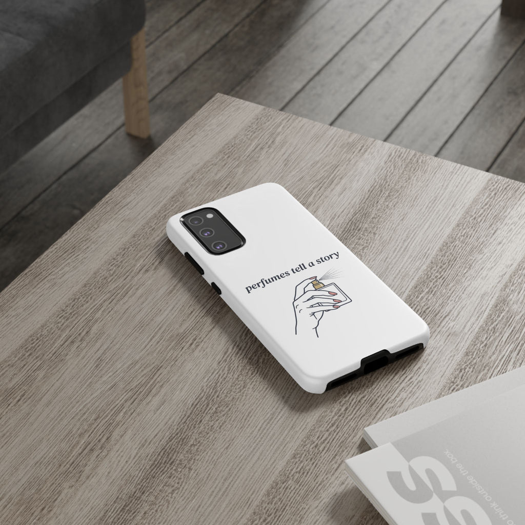 Phone Case — "perfumes tell a story" Minimalist Perfume Bottle Design