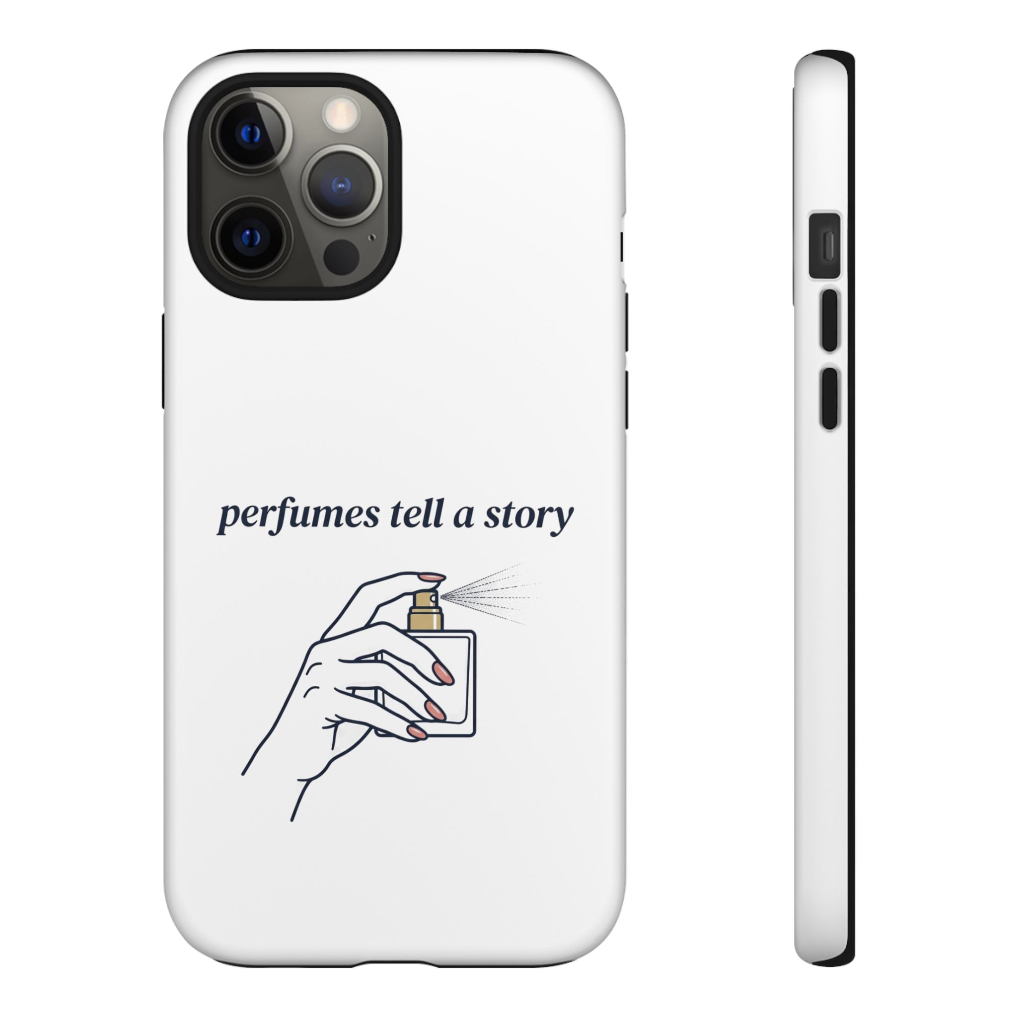Phone Case — "perfumes tell a story" Minimalist Perfume Bottle Design