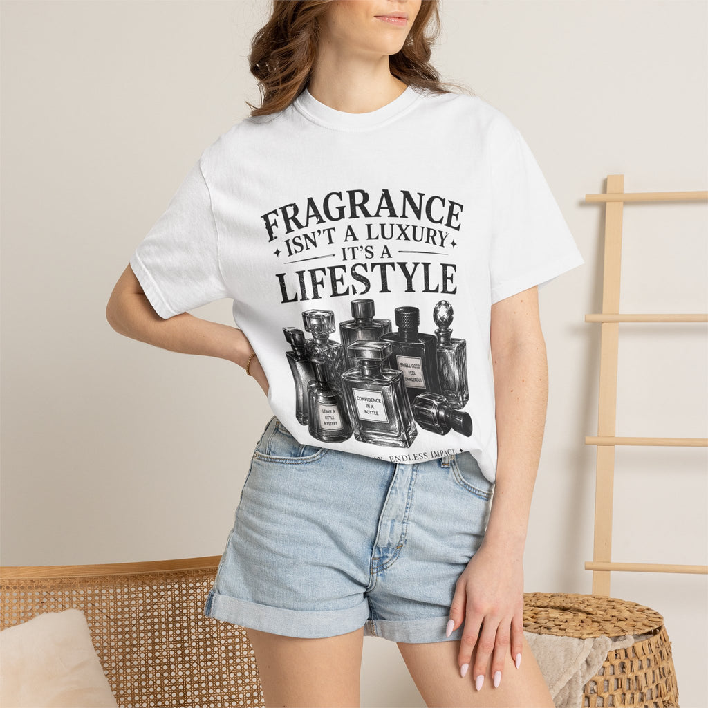 Fragrance Isn’t a Luxury It’s a Lifestyle T-Shirt