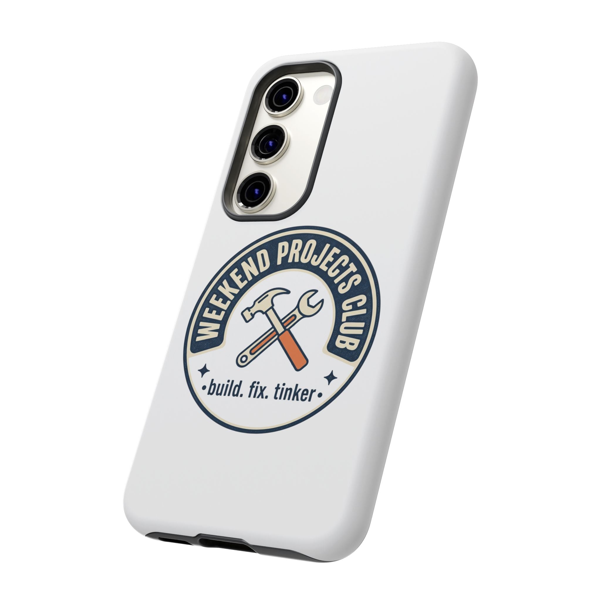 Weekend Projects Club Tough Phone Case — "build. fix. tinker."
