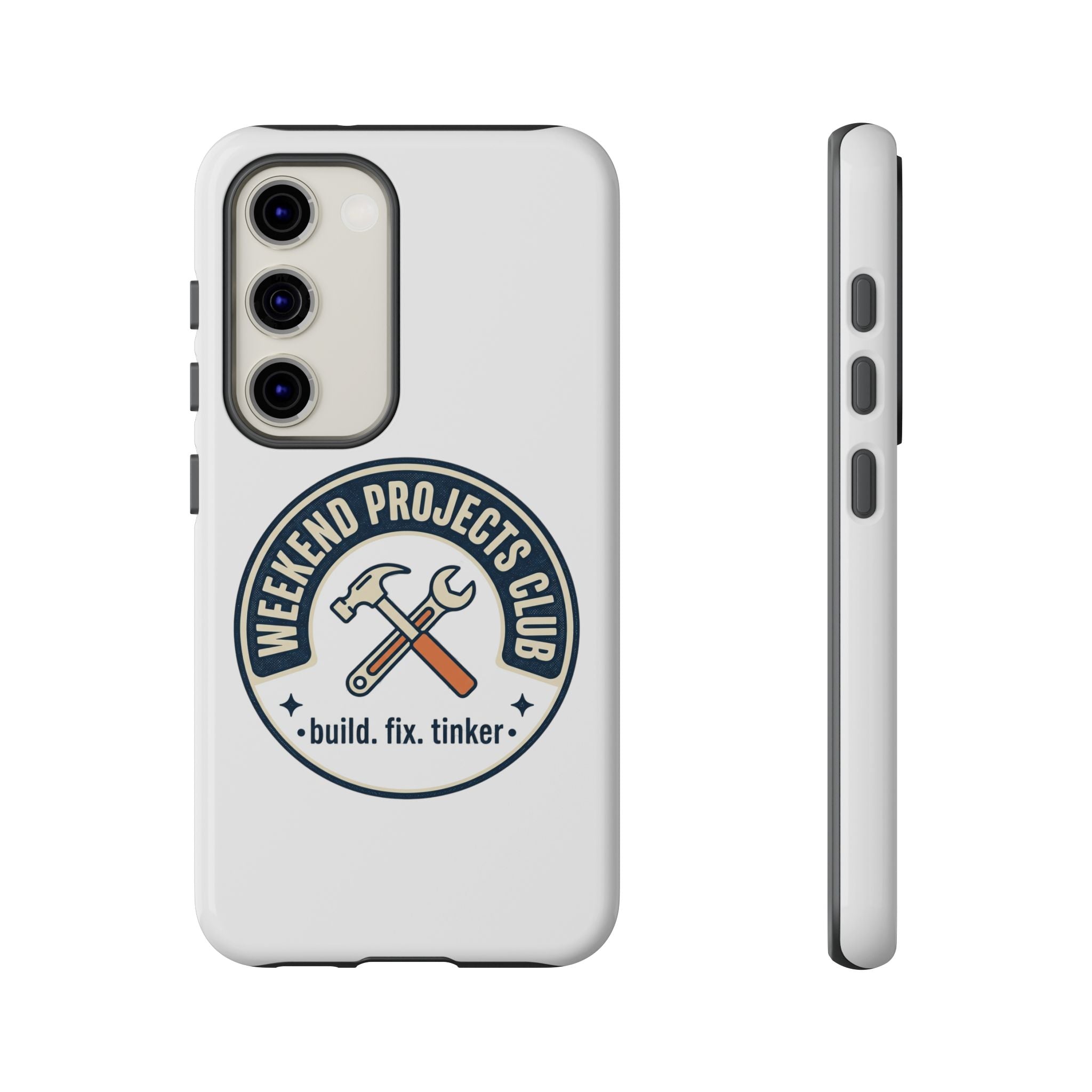 Weekend Projects Club Tough Phone Case — "build. fix. tinker."