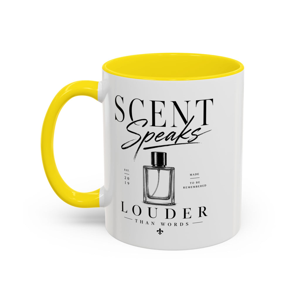 Scent Speaks Coffee Mug — "Scent Speaks Louder Than Words" Accent Mug (11/15oz)