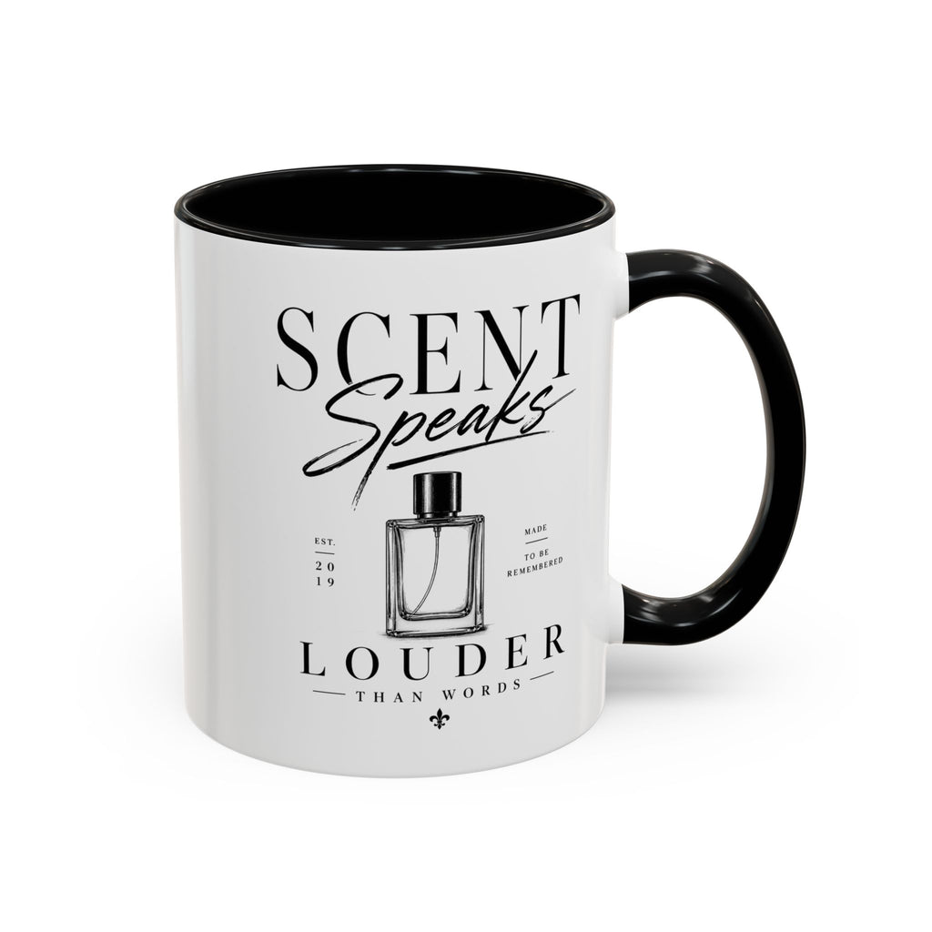 Scent Speaks Coffee Mug — "Scent Speaks Louder Than Words" Accent Mug (11/15oz)