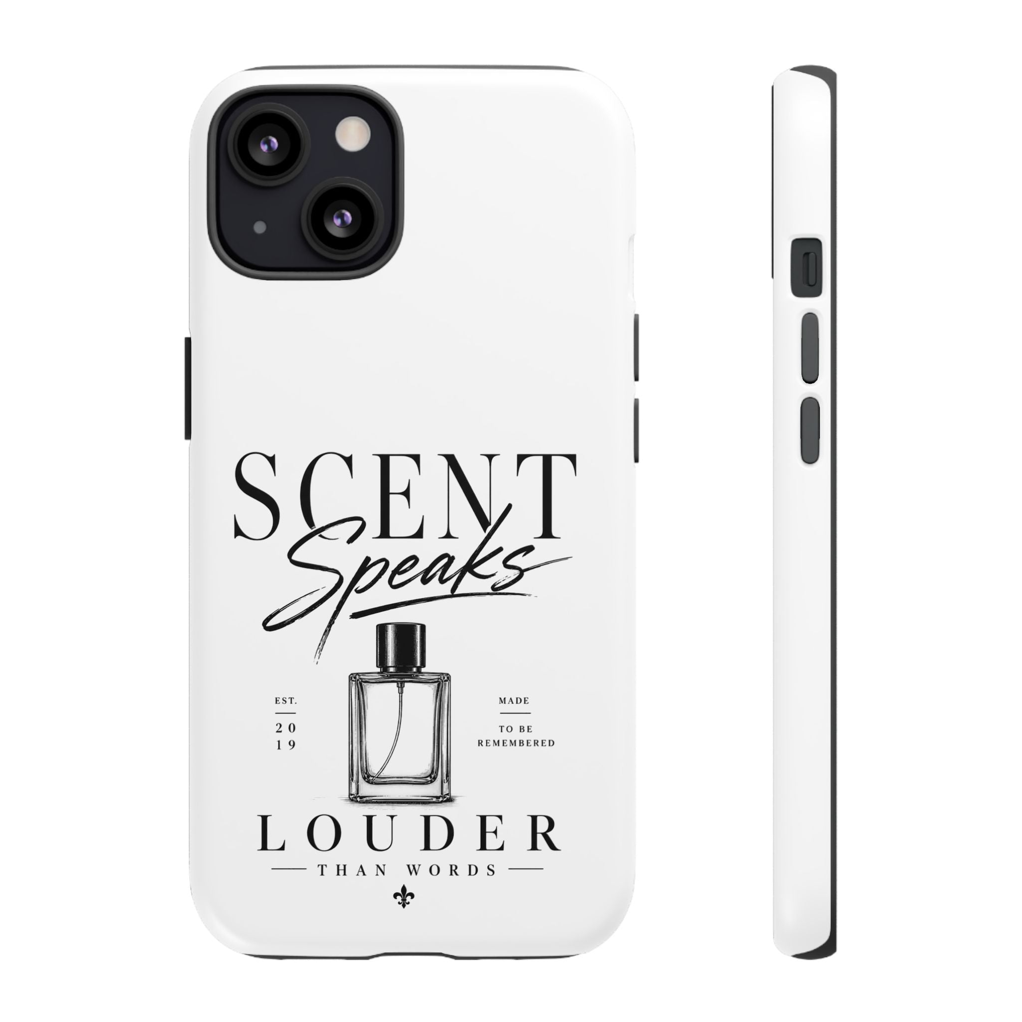 Phone Case — "Scent Speaks Louder Than Words" Perfume Bottle Design