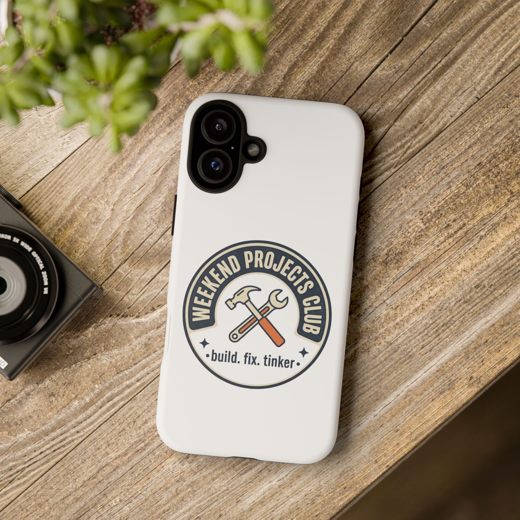 Weekend Projects Club Tough Phone Case — "build. fix. tinker."