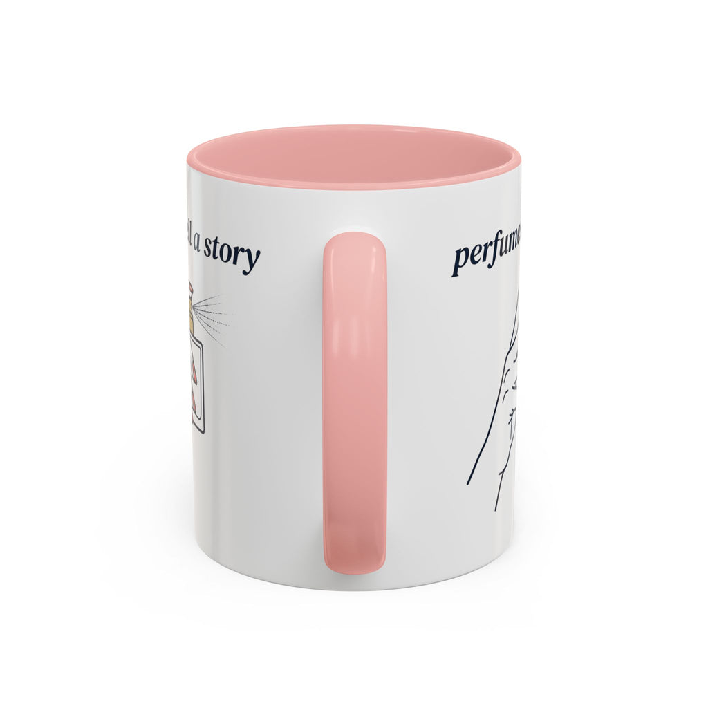 Perfumes Tell a Story Accent Coffee Mug — Scent Lover Gift (11/15oz)