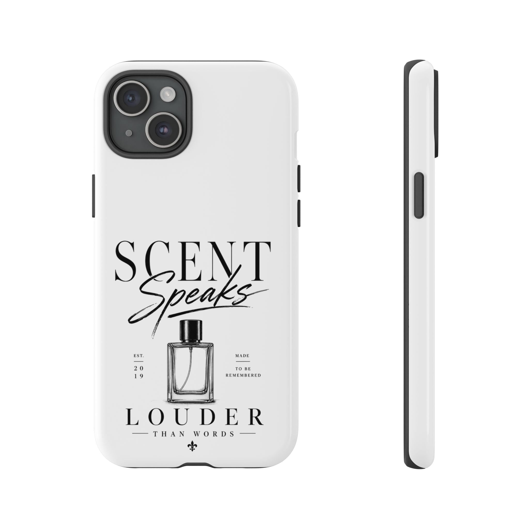 Phone Case — "Scent Speaks Louder Than Words" Perfume Bottle Design