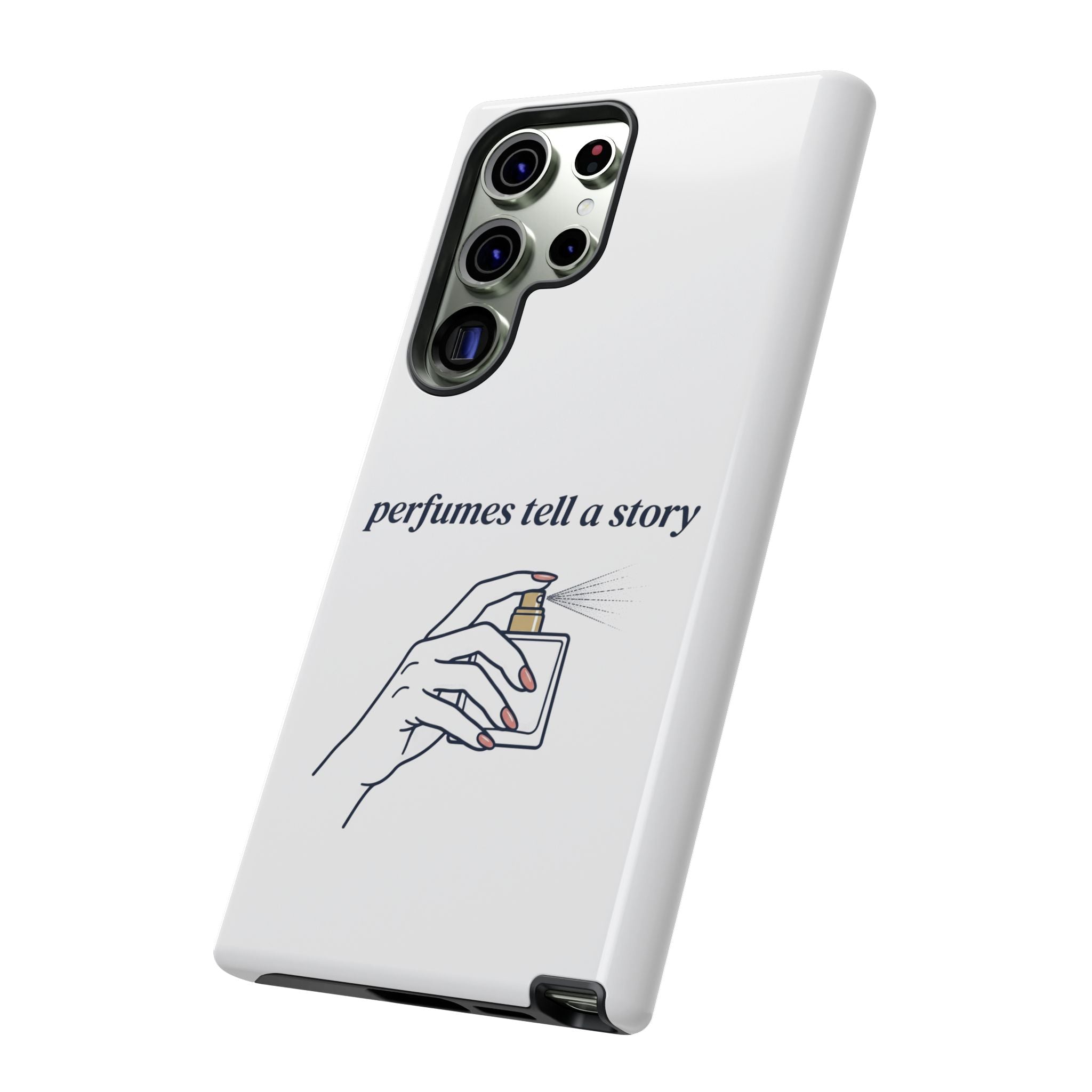 Phone Case — "perfumes tell a story" Minimalist Perfume Bottle Design