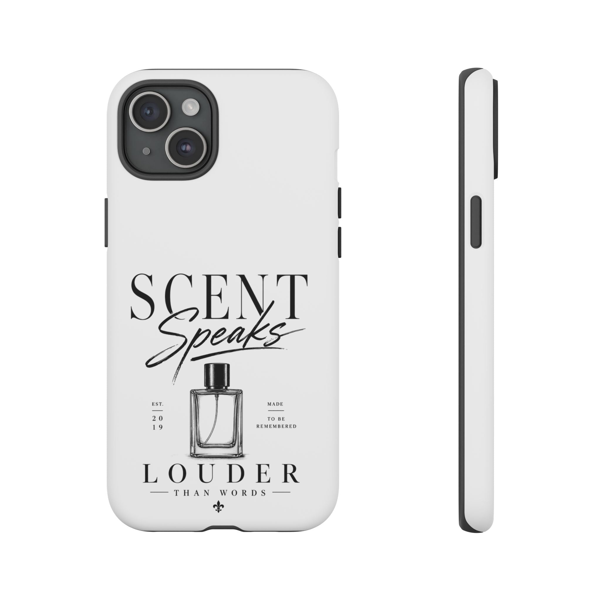 Phone Case — "Scent Speaks Louder Than Words" Perfume Bottle Design