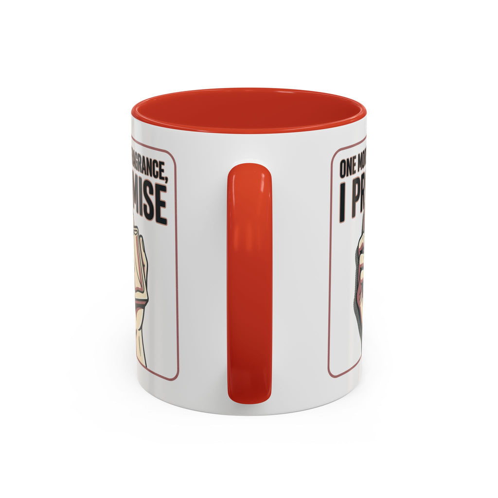 Coffee Mug — "One More Fragrance, I Promise" Perfume Lover Accent Mug (11/15oz)