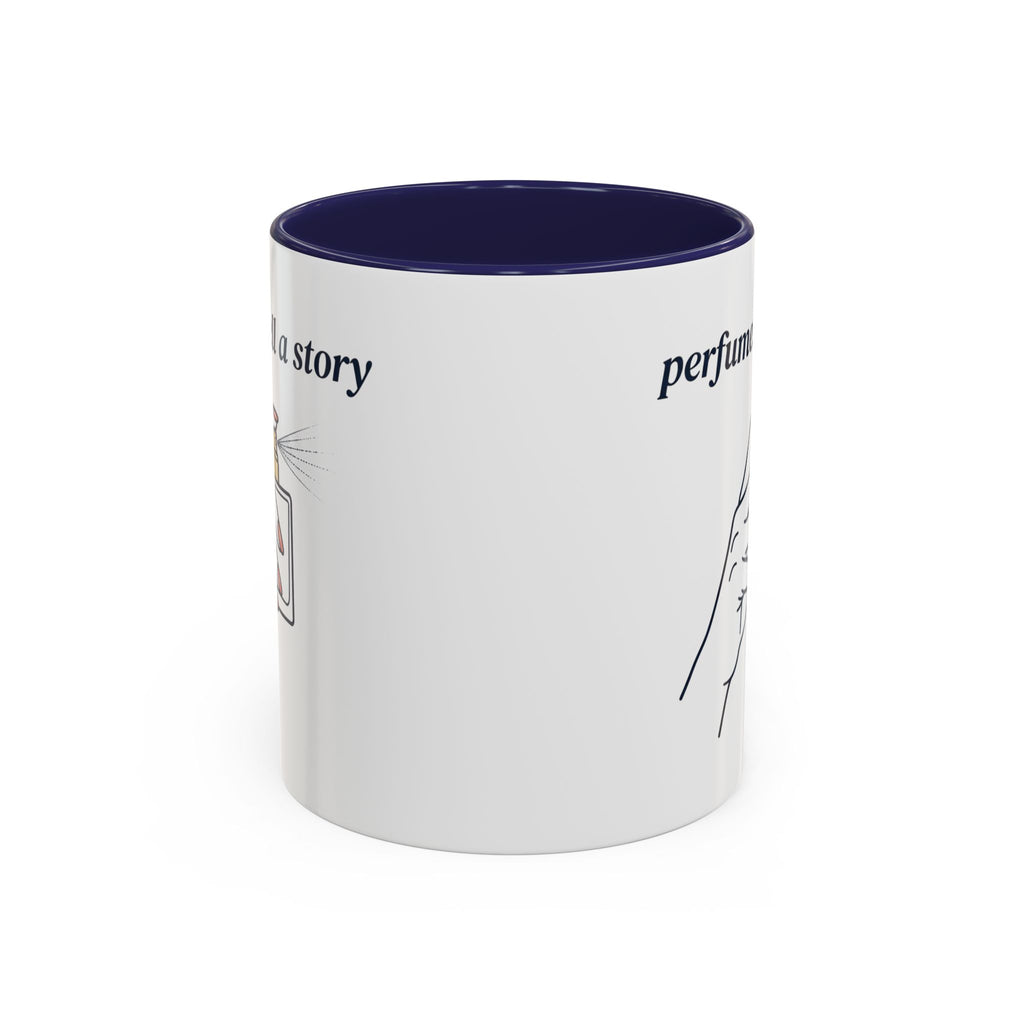 Perfumes Tell a Story Accent Coffee Mug — Scent Lover Gift (11/15oz)