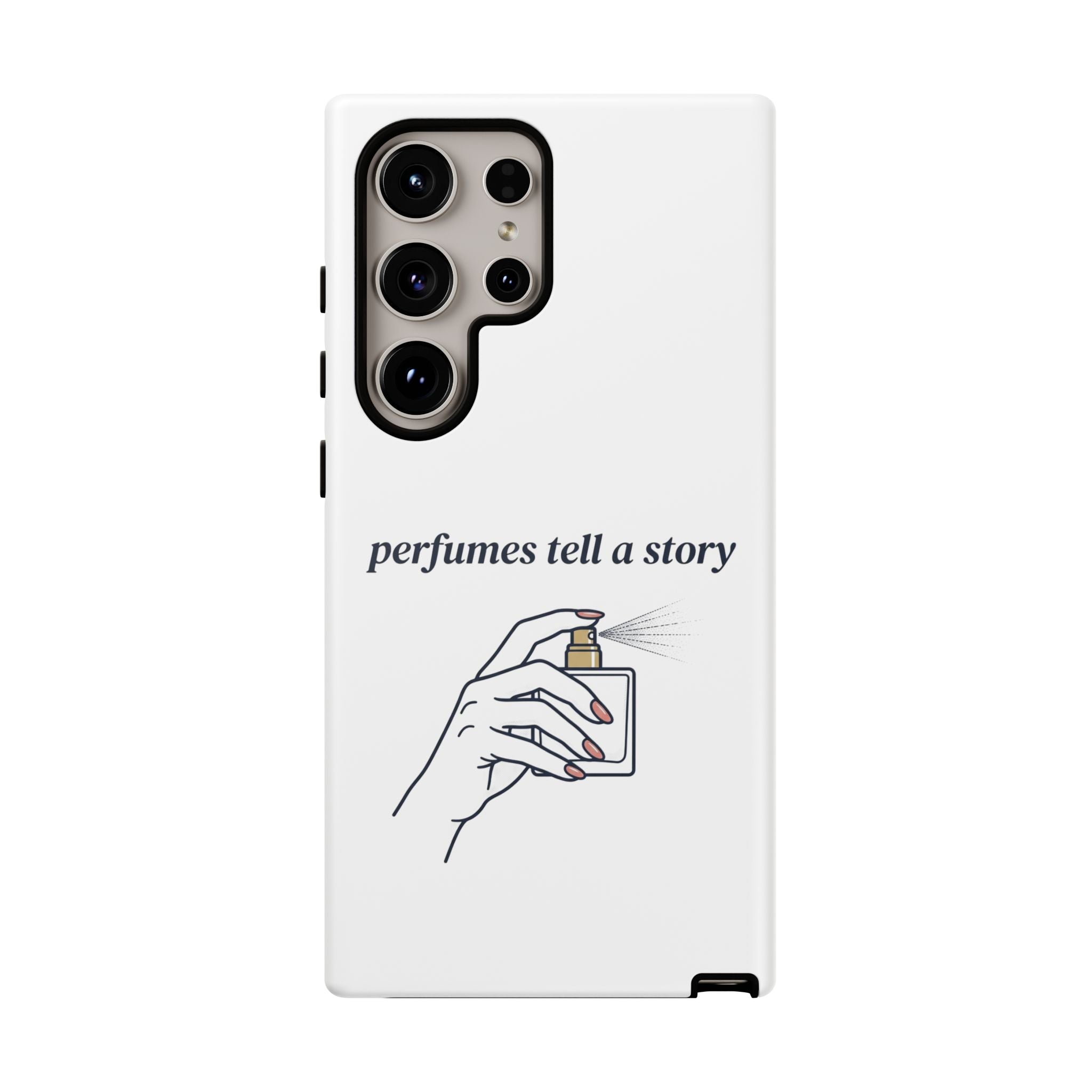 Phone Case — "perfumes tell a story" Minimalist Perfume Bottle Design