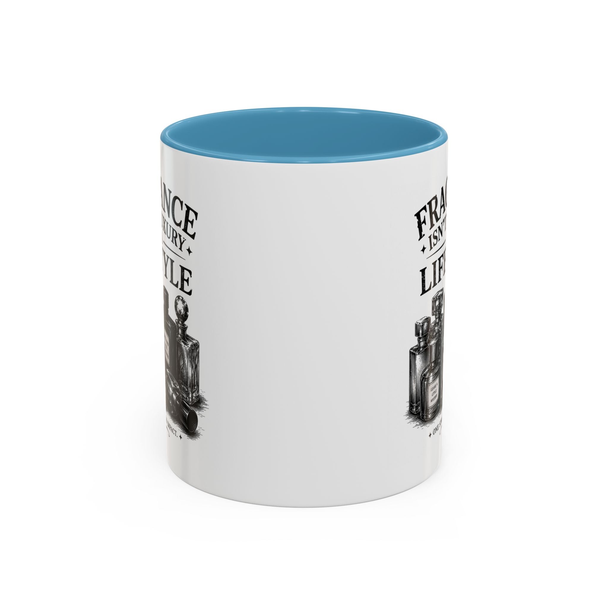 Fragrance Isn't a Luxury Coffee Mug — Perfume Lover 11/15oz Accent Mug