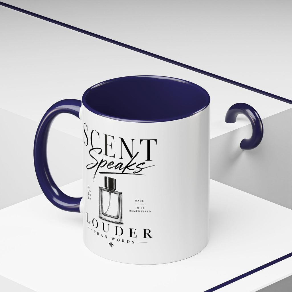 Scent Speaks Coffee Mug — "Scent Speaks Louder Than Words" Accent Mug (11/15oz)