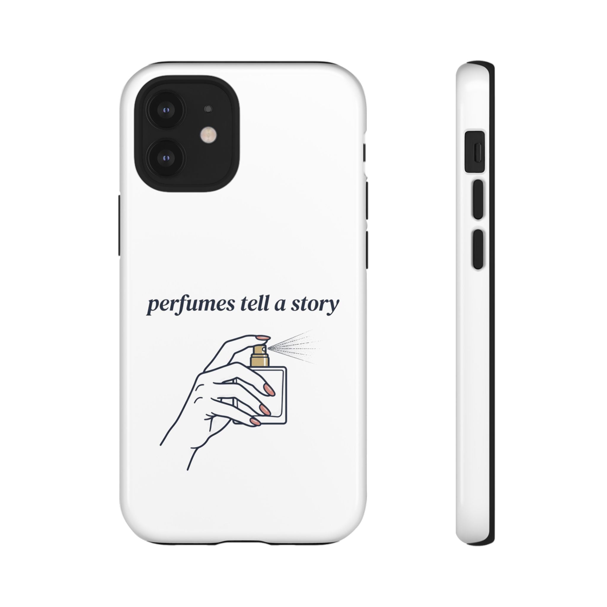 Phone Case — "perfumes tell a story" Minimalist Perfume Bottle Design