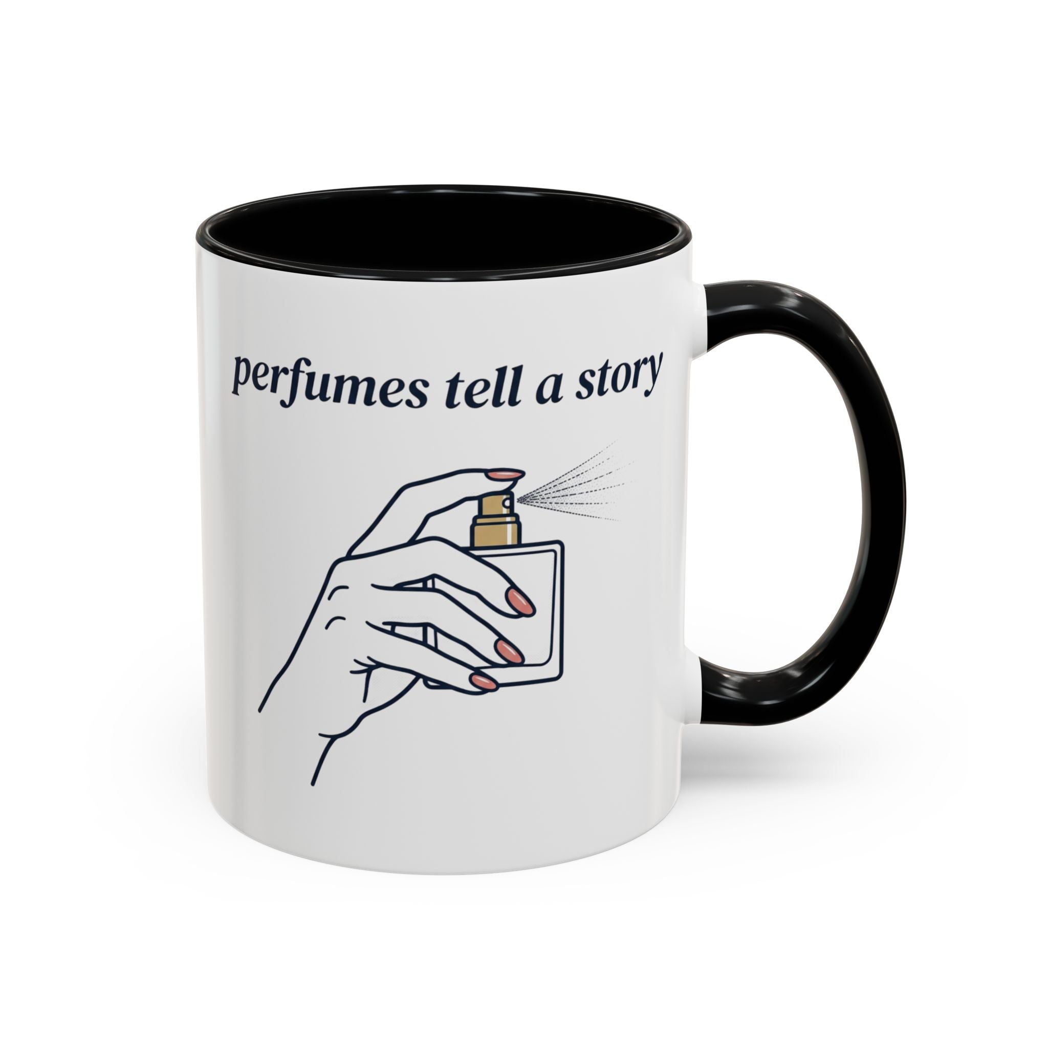 Perfumes Tell a Story Accent Coffee Mug — Scent Lover Gift (11/15oz)