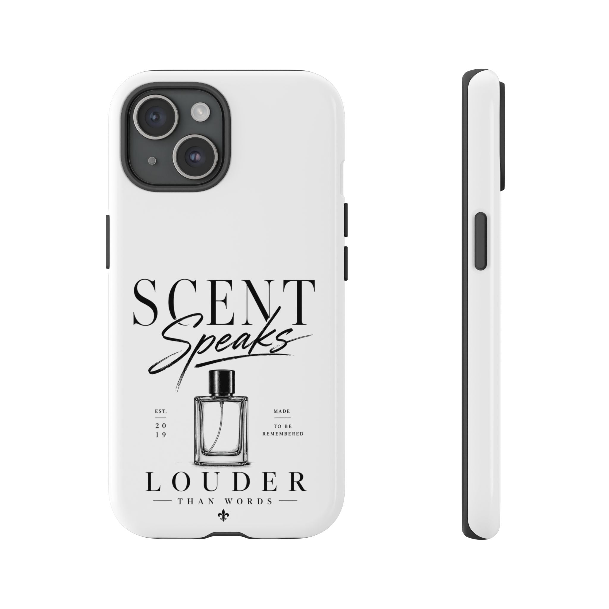 Phone Case — "Scent Speaks Louder Than Words" Perfume Bottle Design
