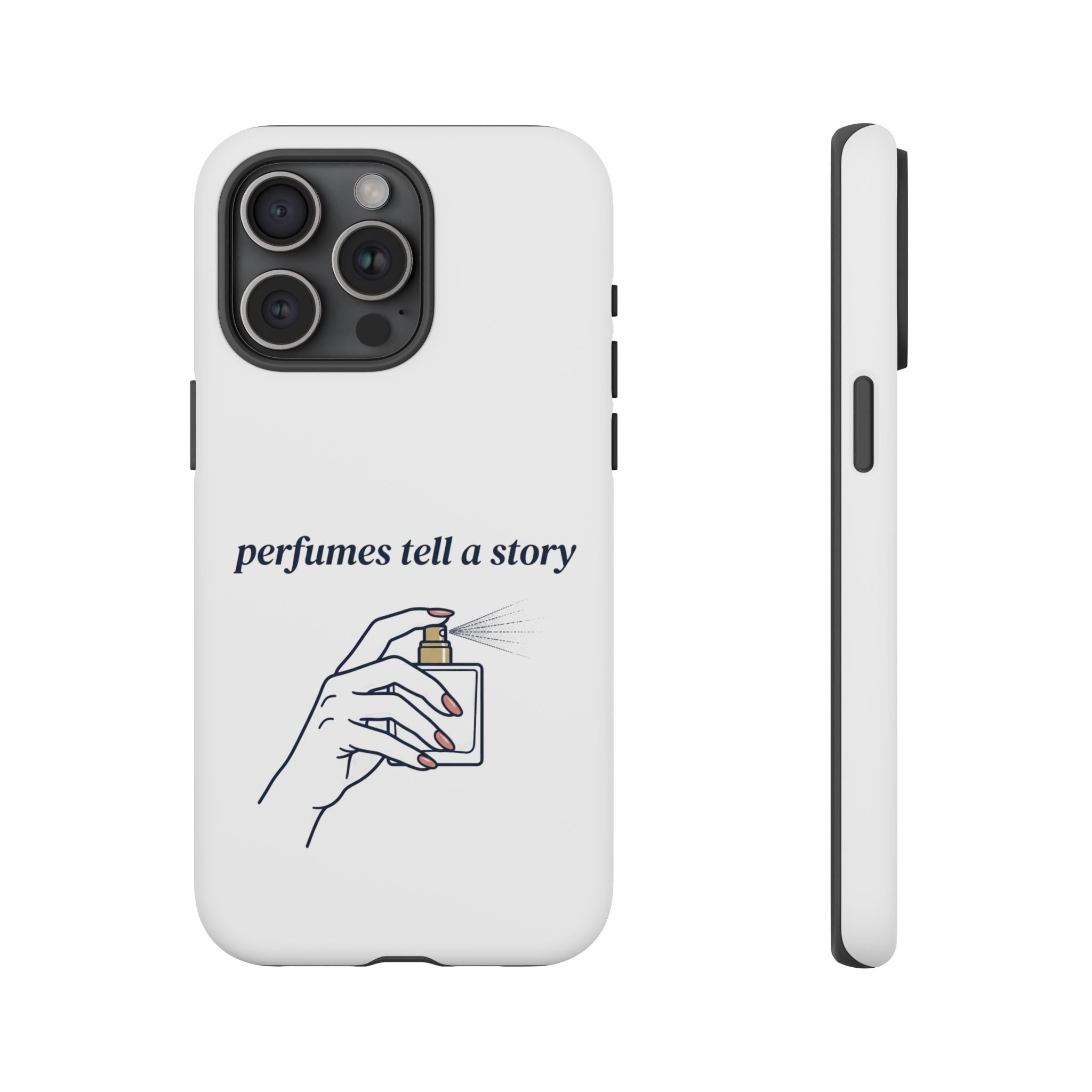 Phone Case — "perfumes tell a story" Minimalist Perfume Bottle Design