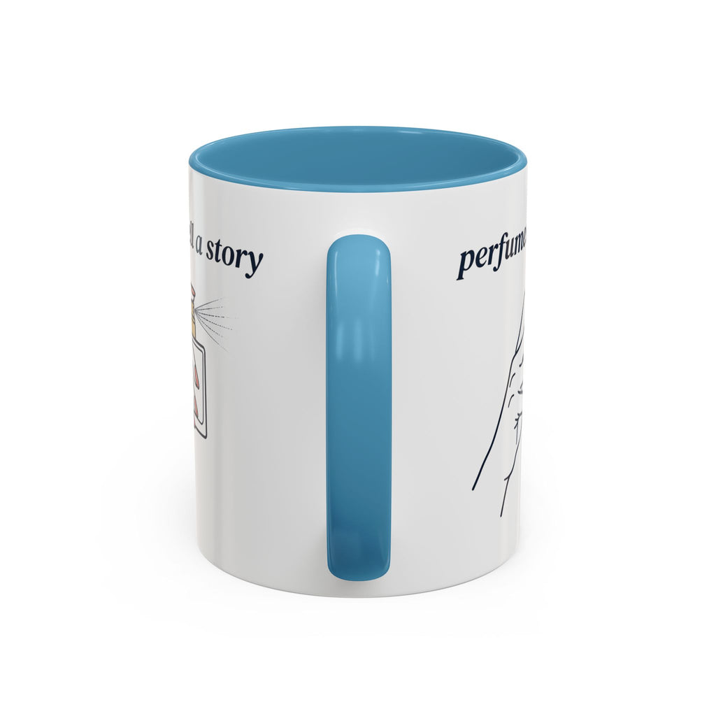 Perfumes Tell a Story Accent Coffee Mug — Scent Lover Gift (11/15oz)