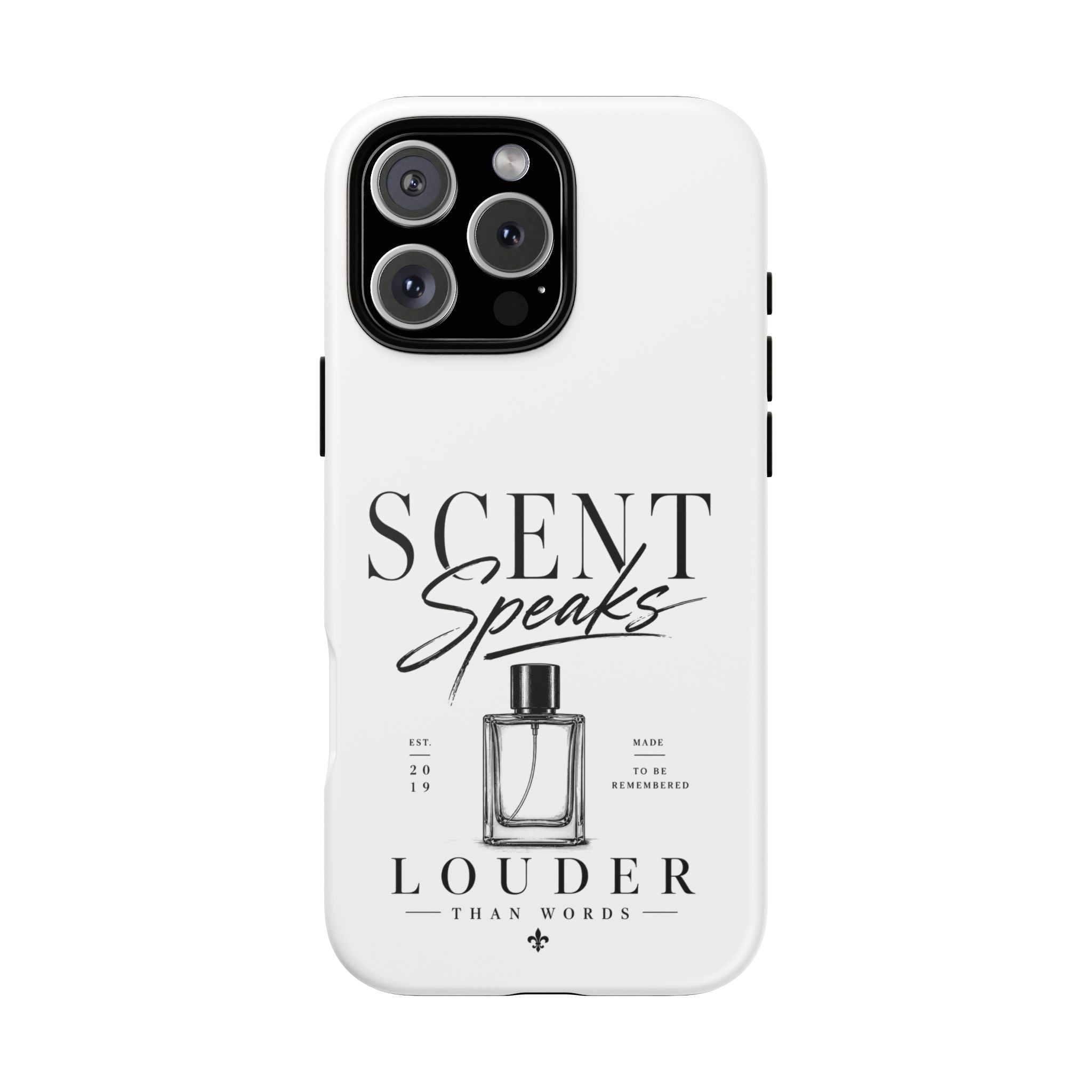 Phone Case — "Scent Speaks Louder Than Words" Perfume Bottle Design