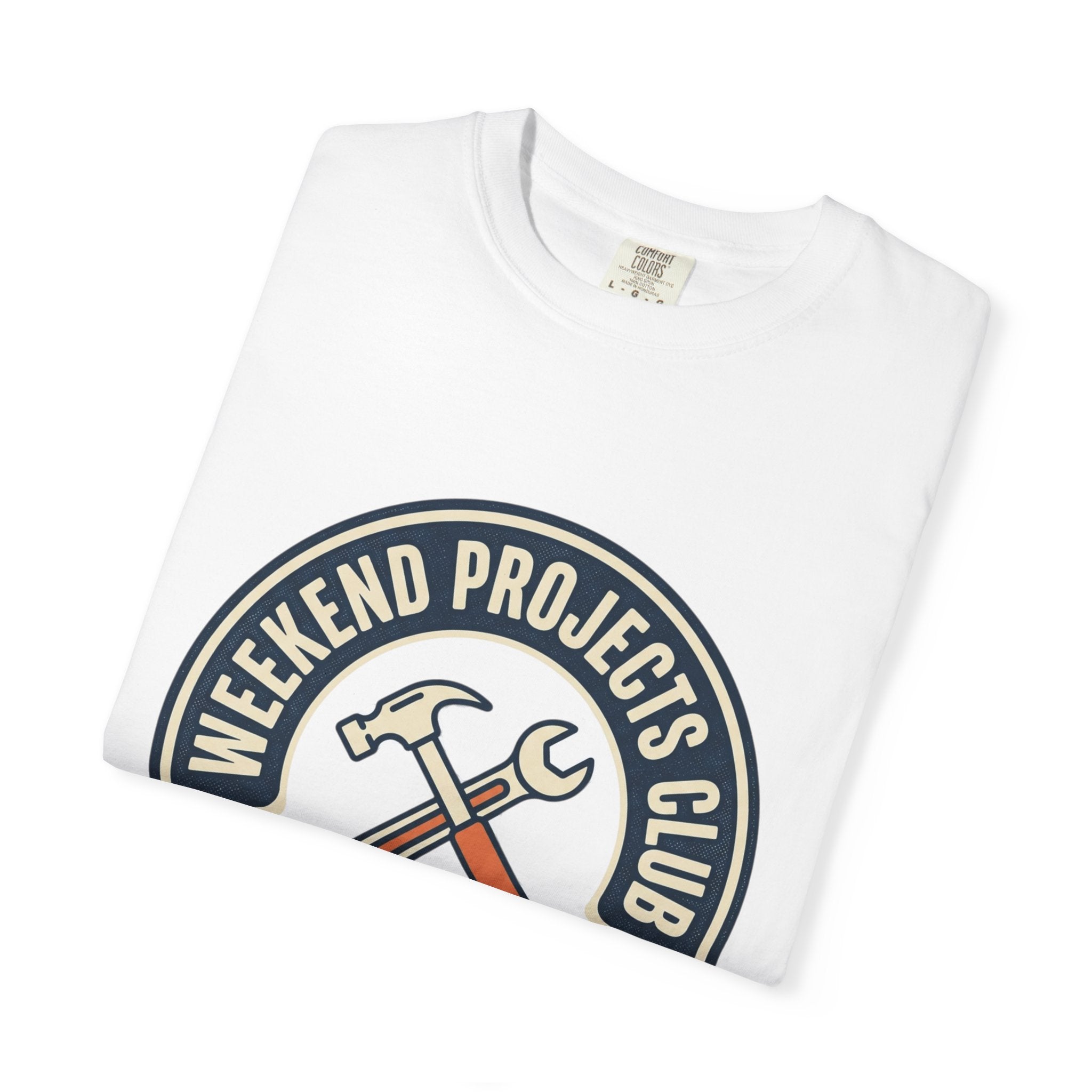 Weekend Projects Club T-Shirt — Build. Fix. Tinker. Vintage Tool Graphic Tee
