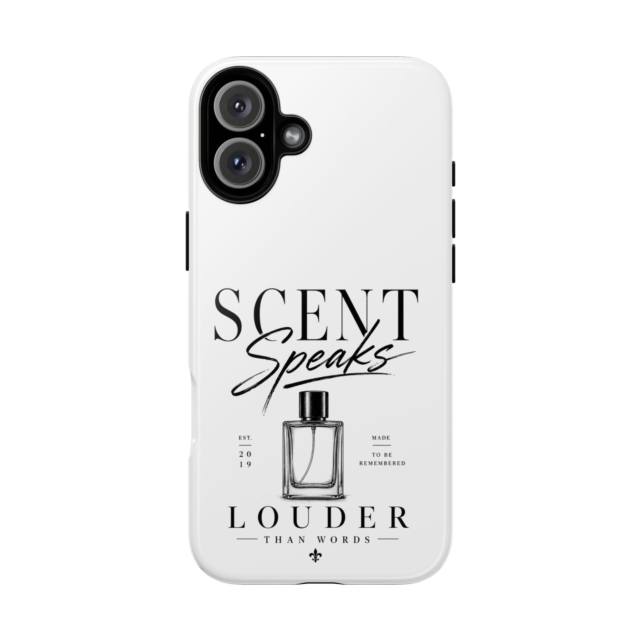 Phone Case — "Scent Speaks Louder Than Words" Perfume Bottle Design