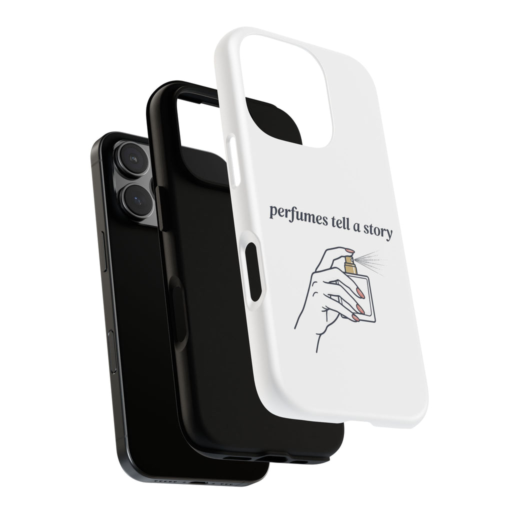 Phone Case — "perfumes tell a story" Minimalist Perfume Bottle Design