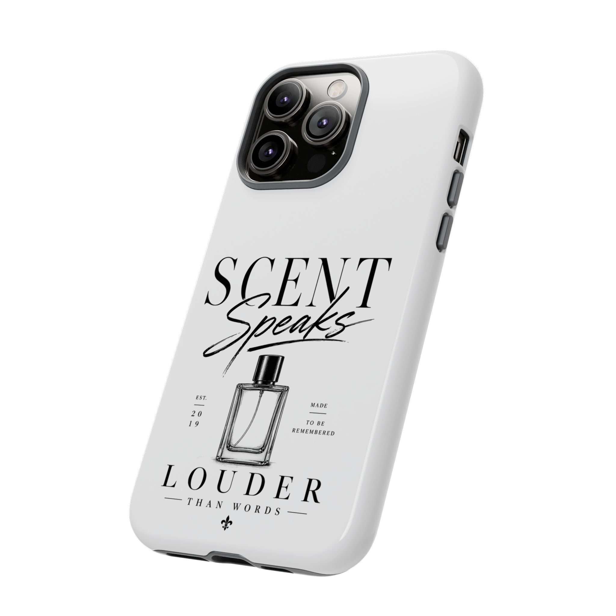 Phone Case — "Scent Speaks Louder Than Words" Perfume Bottle Design
