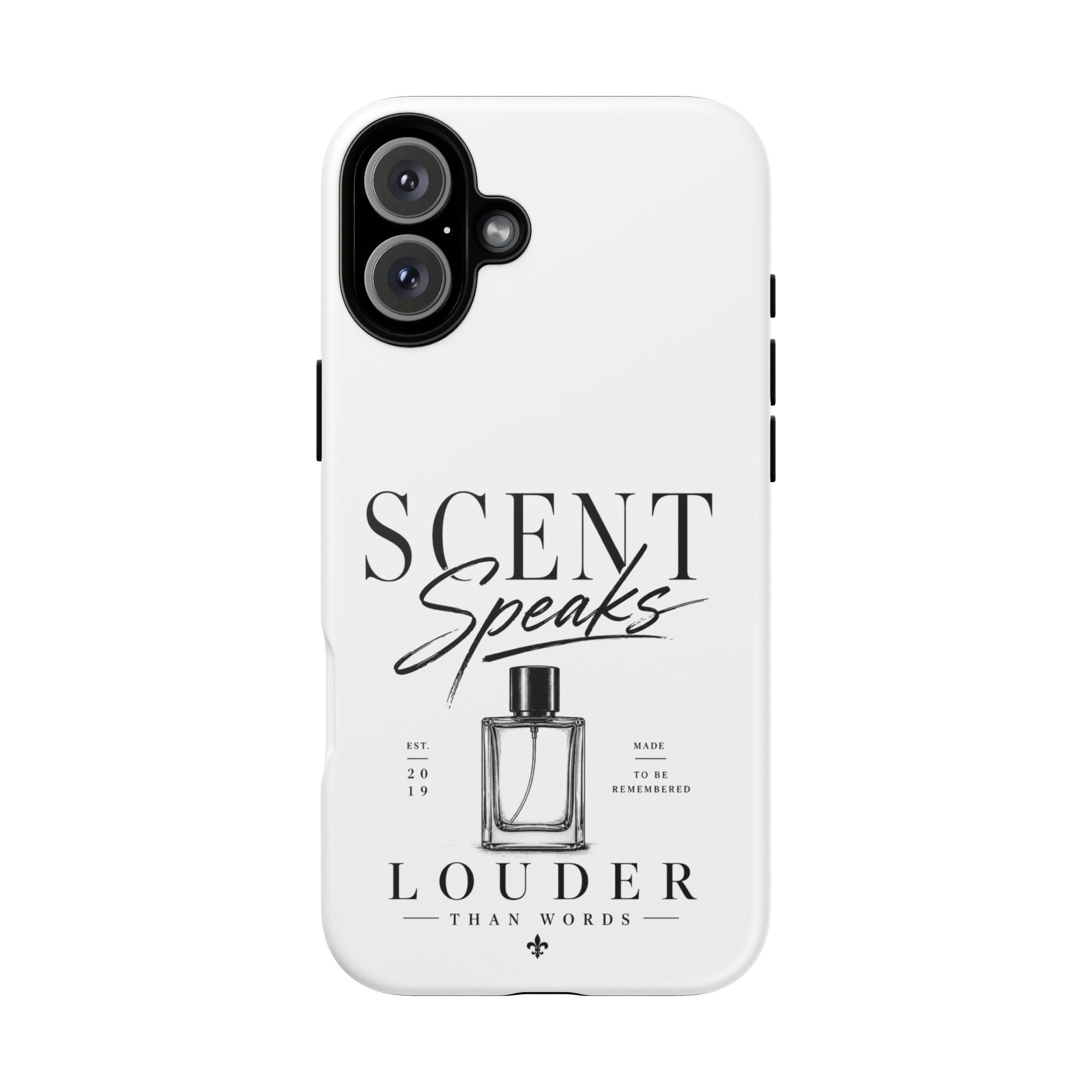 Phone Case — "Scent Speaks Louder Than Words" Perfume Bottle Design