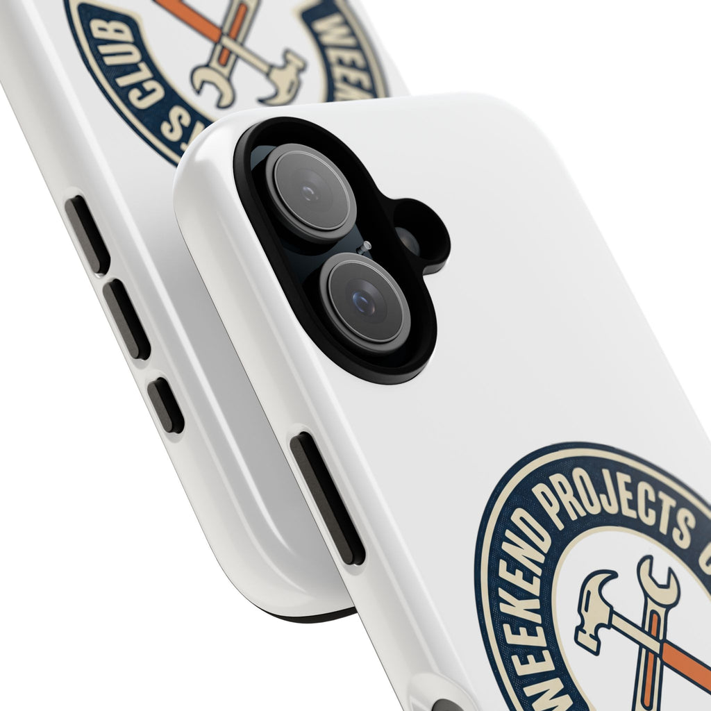Weekend Projects Club Tough Phone Case — "build. fix. tinker."