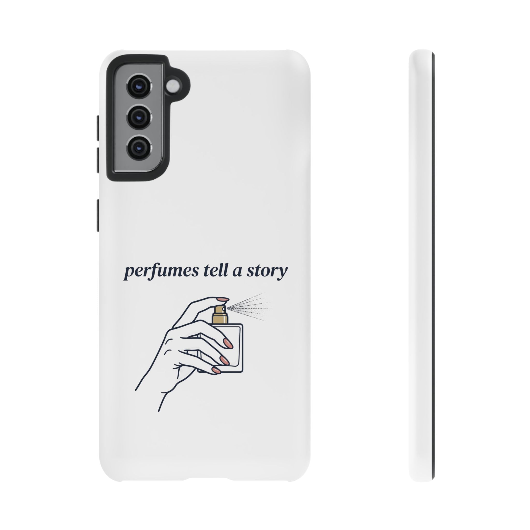 Phone Case — "perfumes tell a story" Minimalist Perfume Bottle Design