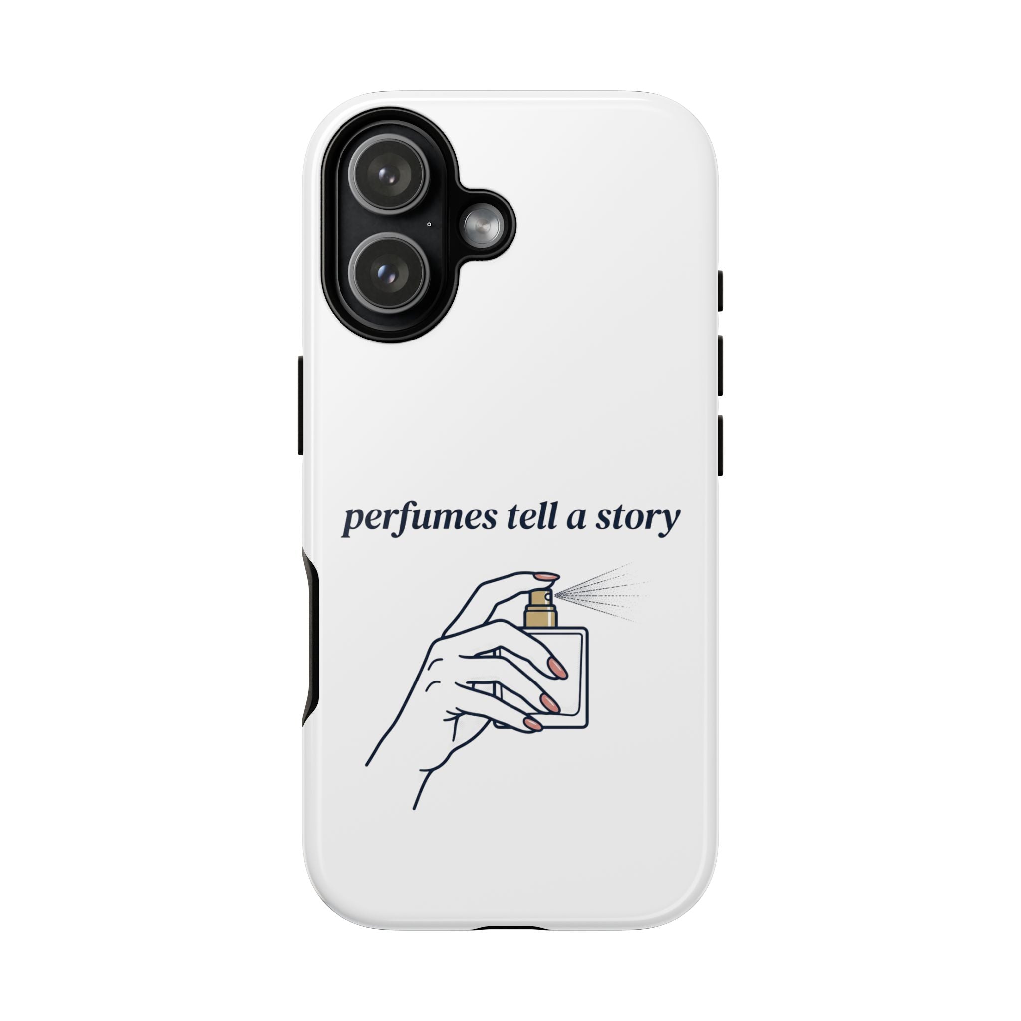 Phone Case — "perfumes tell a story" Minimalist Perfume Bottle Design