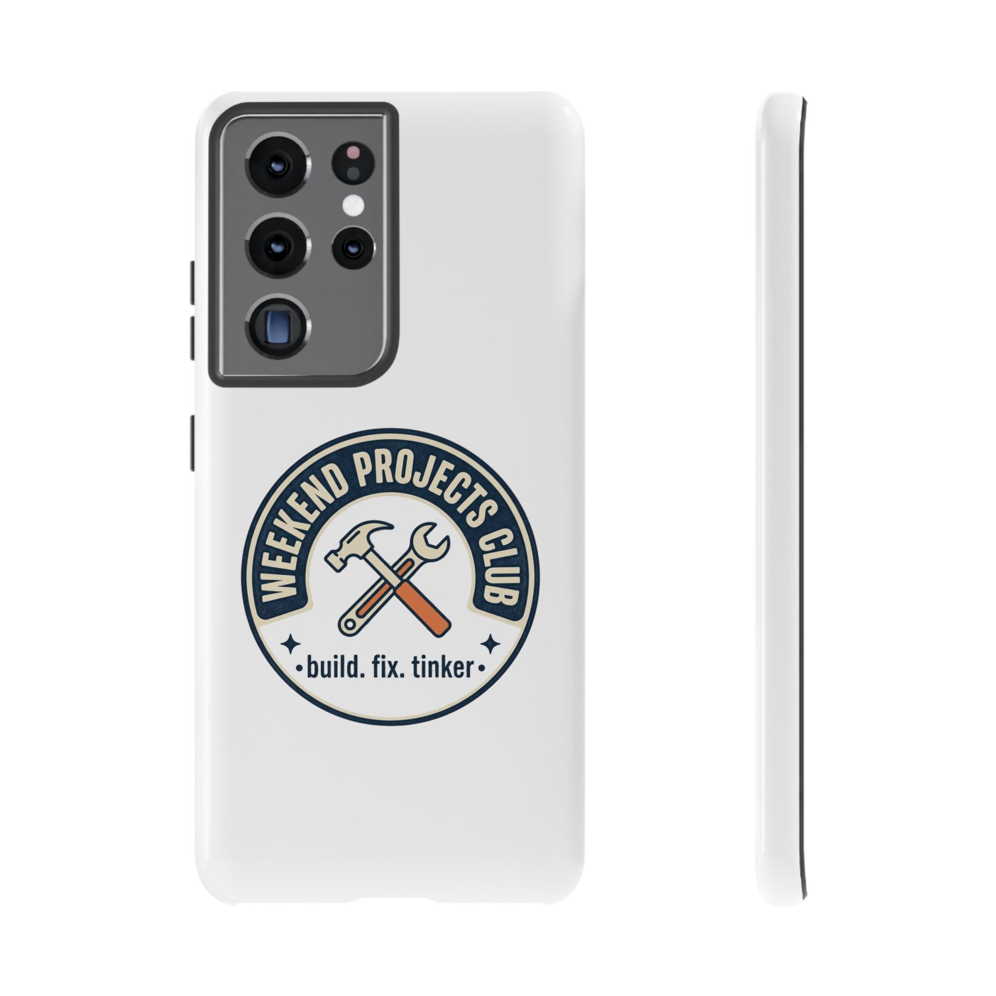 Weekend Projects Club Tough Phone Case — "build. fix. tinker."