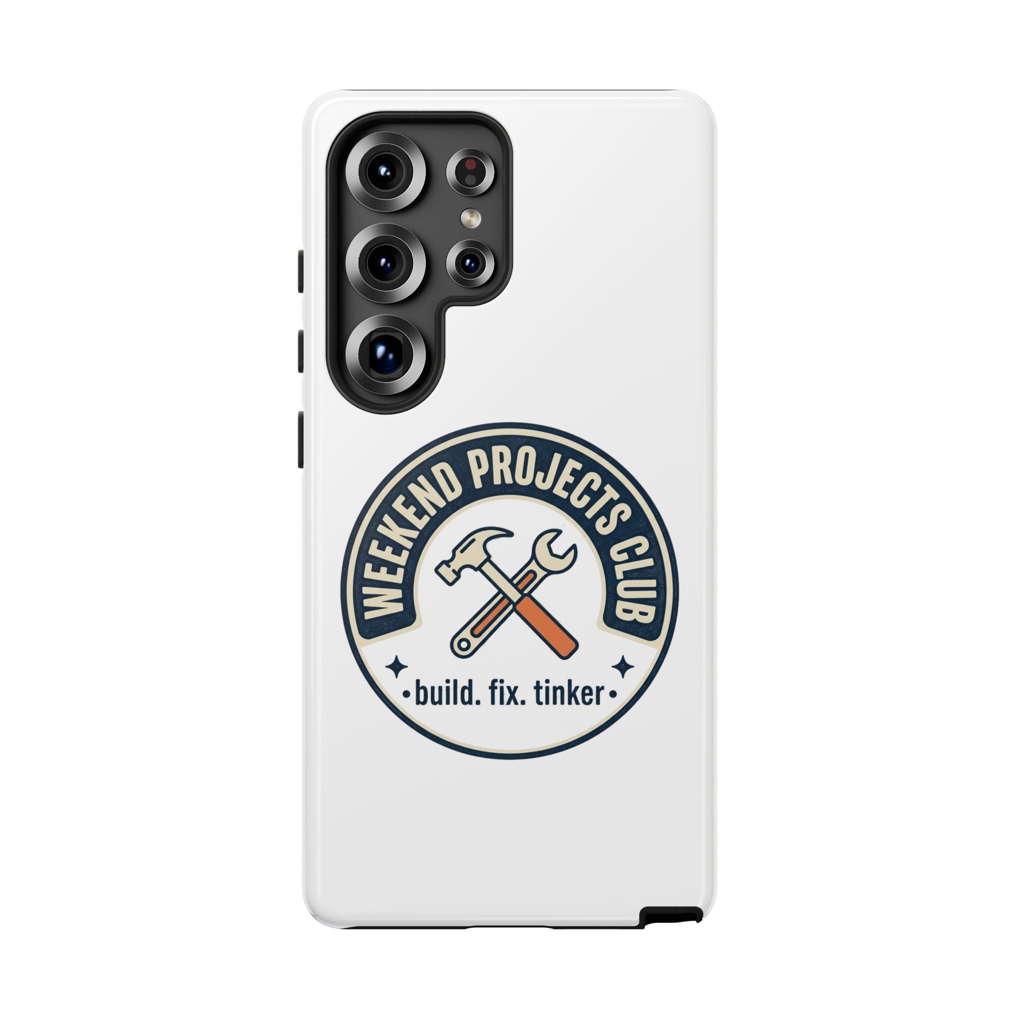 Weekend Projects Club Tough Phone Case — "build. fix. tinker."