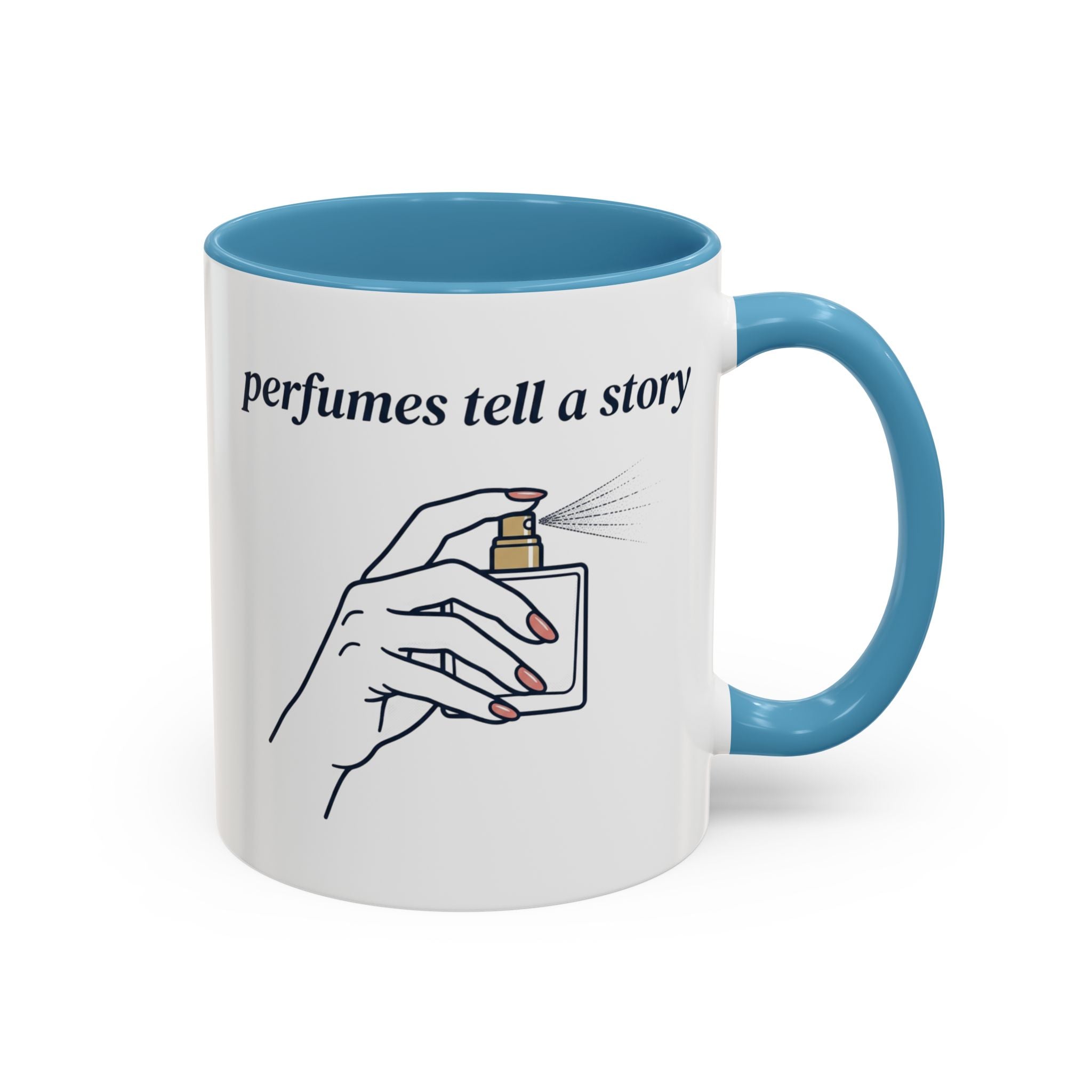 Perfumes Tell a Story Accent Coffee Mug — Scent Lover Gift (11/15oz)
