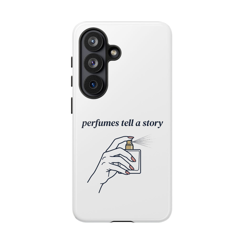 Phone Case — "perfumes tell a story" Minimalist Perfume Bottle Design