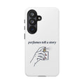 Phone Case — "perfumes tell a story" Minimalist Perfume Bottle Design