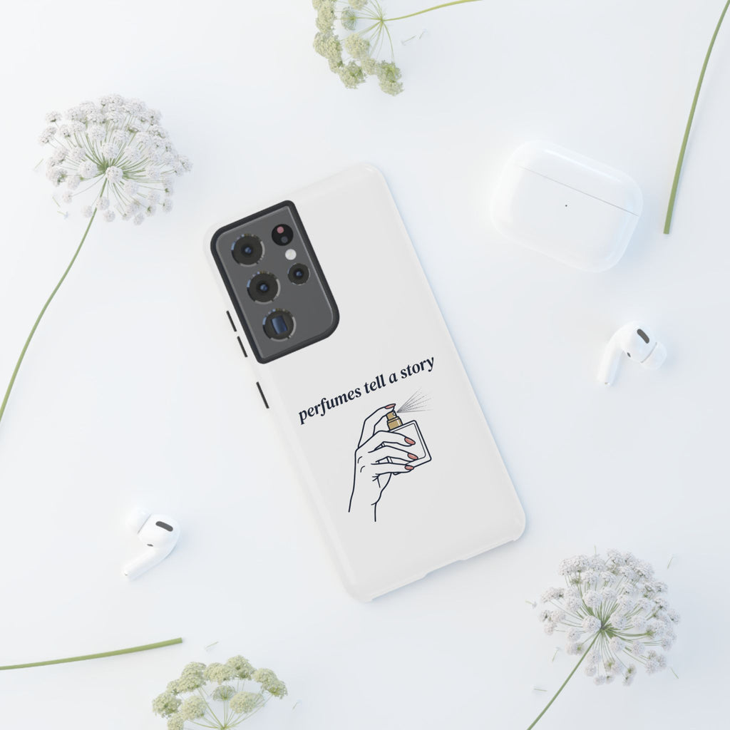 Phone Case — "perfumes tell a story" Minimalist Perfume Bottle Design