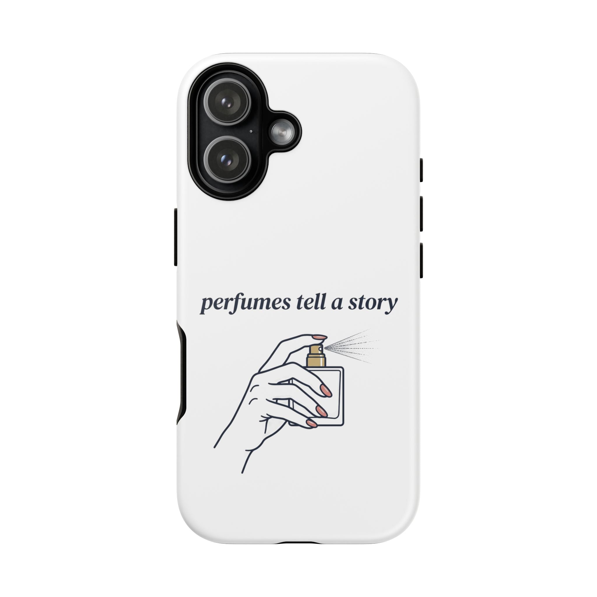 Phone Case — "perfumes tell a story" Minimalist Perfume Bottle Design