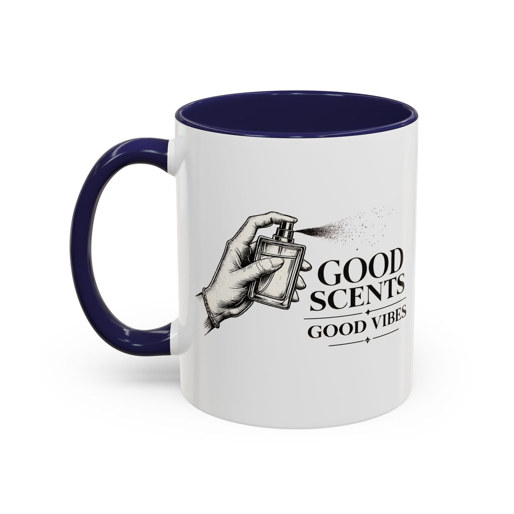 Good Scents, Good Vibes Coffee Mug — Scent Perfume Graphic Accent Mug