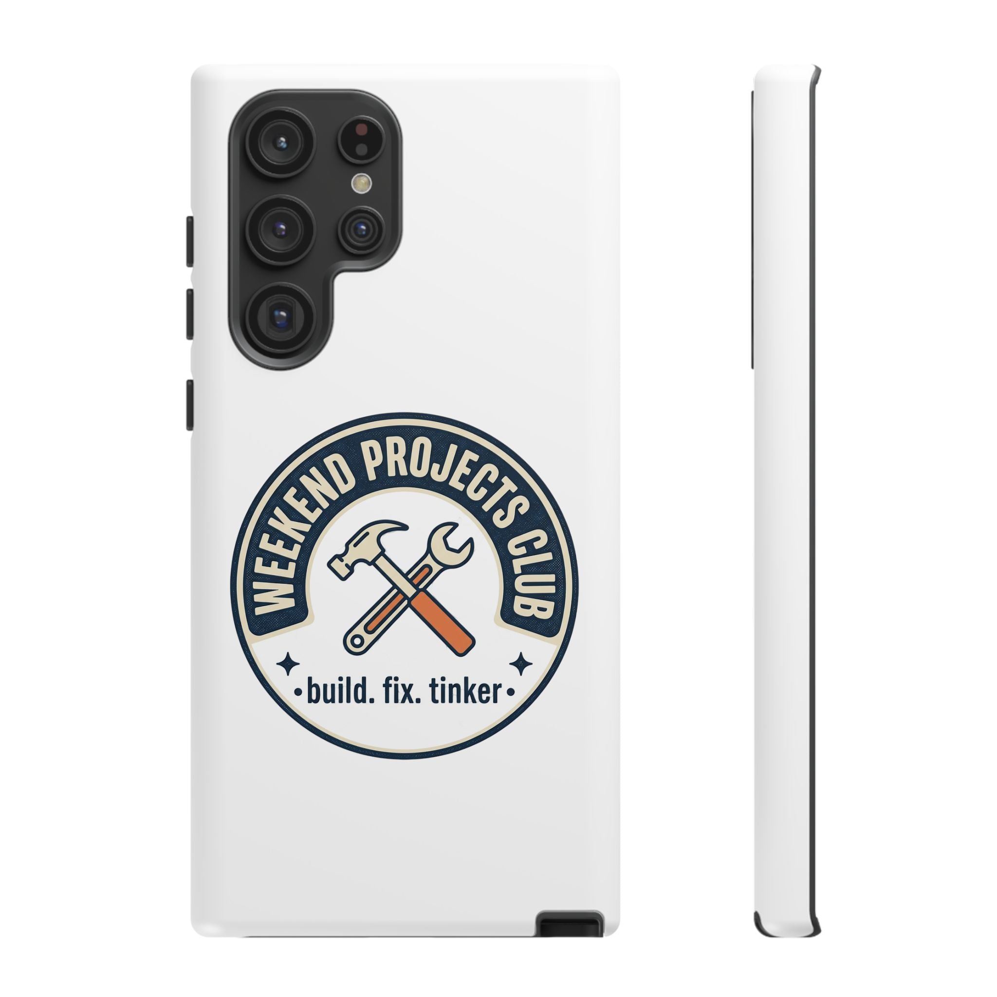 Weekend Projects Club Tough Phone Case — "build. fix. tinker."