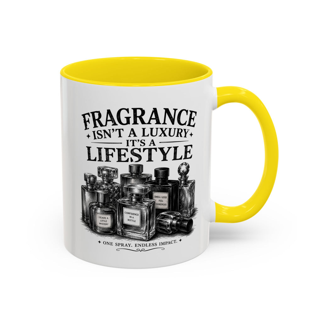 Fragrance Isn't a Luxury Coffee Mug — Perfume Lover 11/15oz Accent Mug