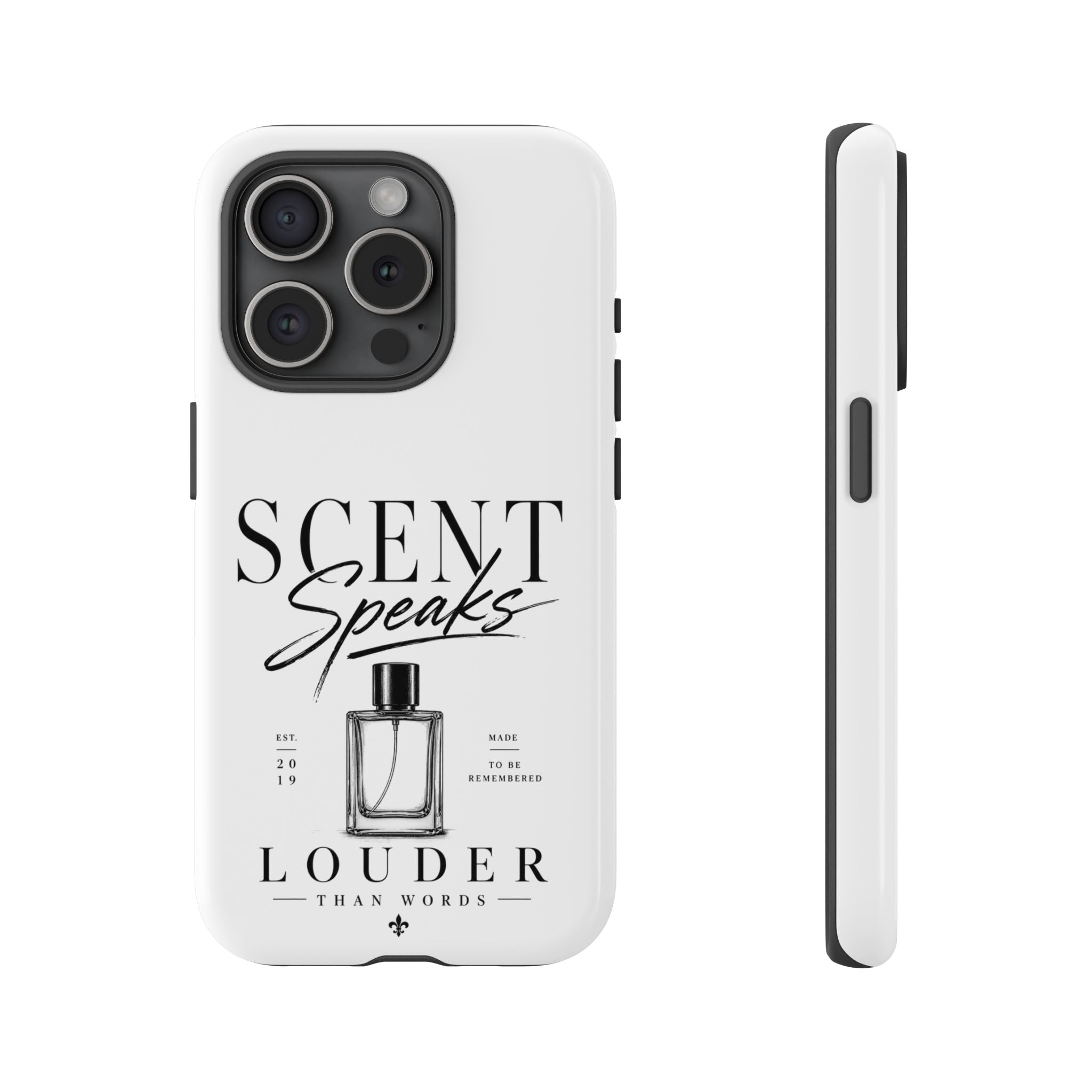 Phone Case — "Scent Speaks Louder Than Words" Perfume Bottle Design