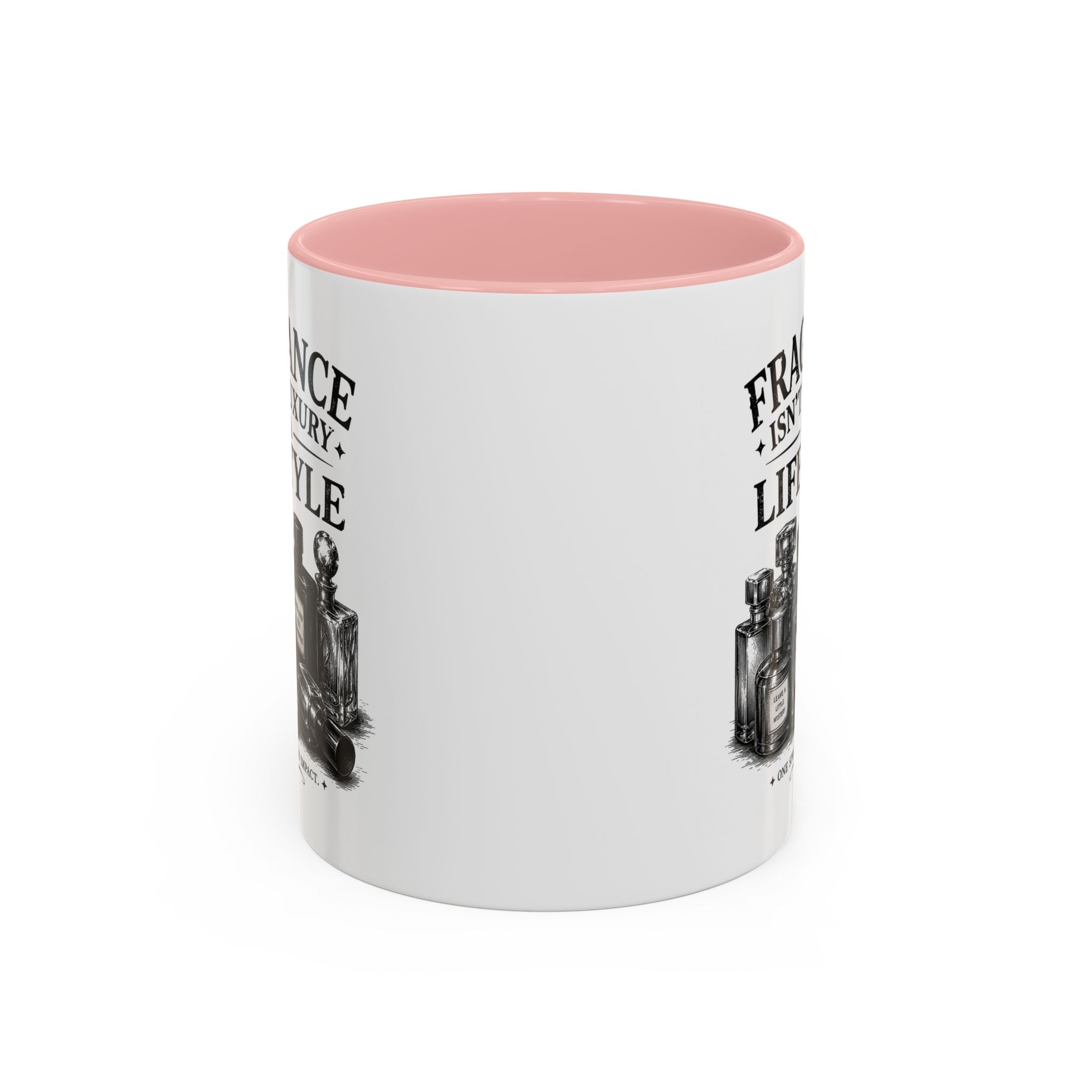 Fragrance Isn't a Luxury Coffee Mug — Perfume Lover 11/15oz Accent Mug
