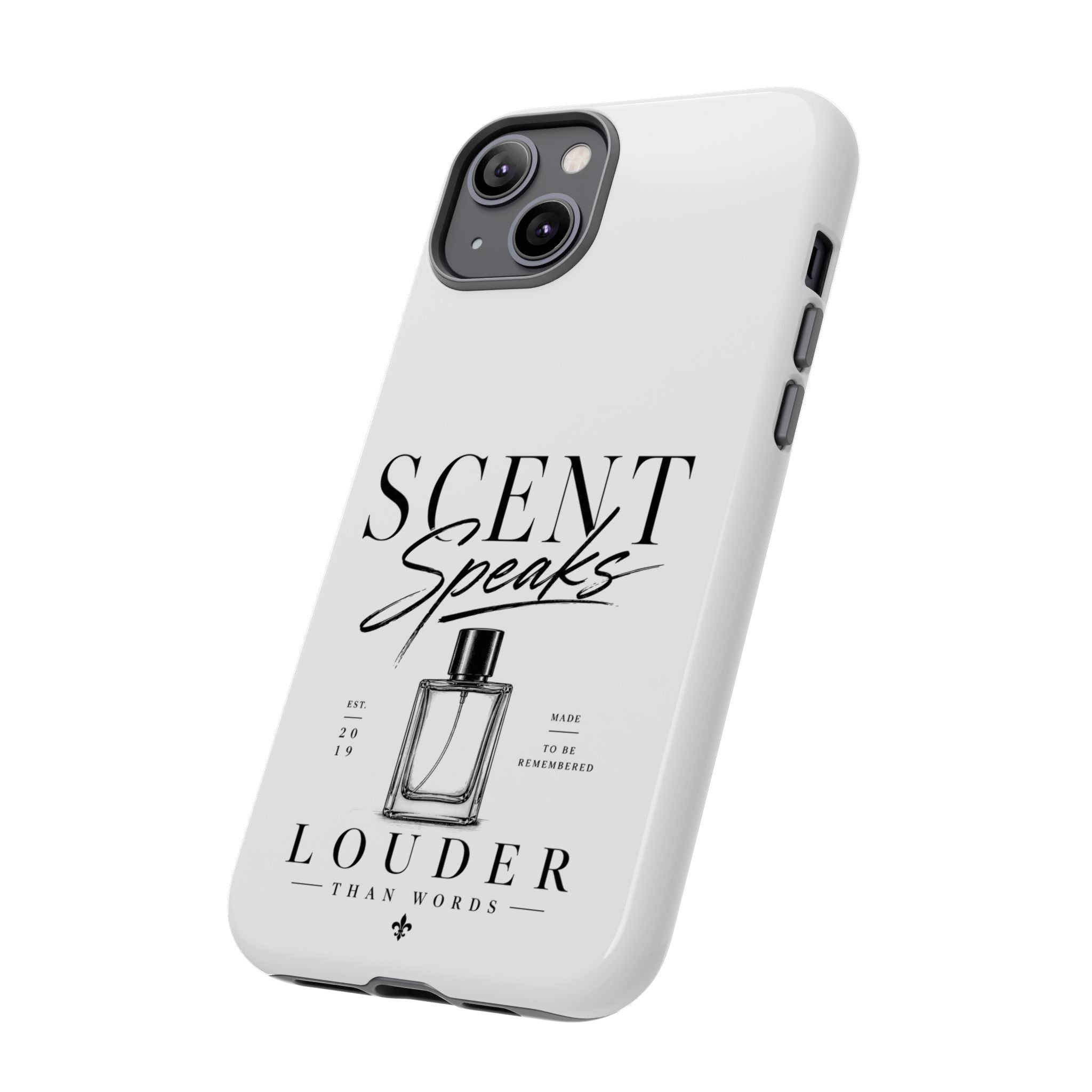 Phone Case — "Scent Speaks Louder Than Words" Perfume Bottle Design