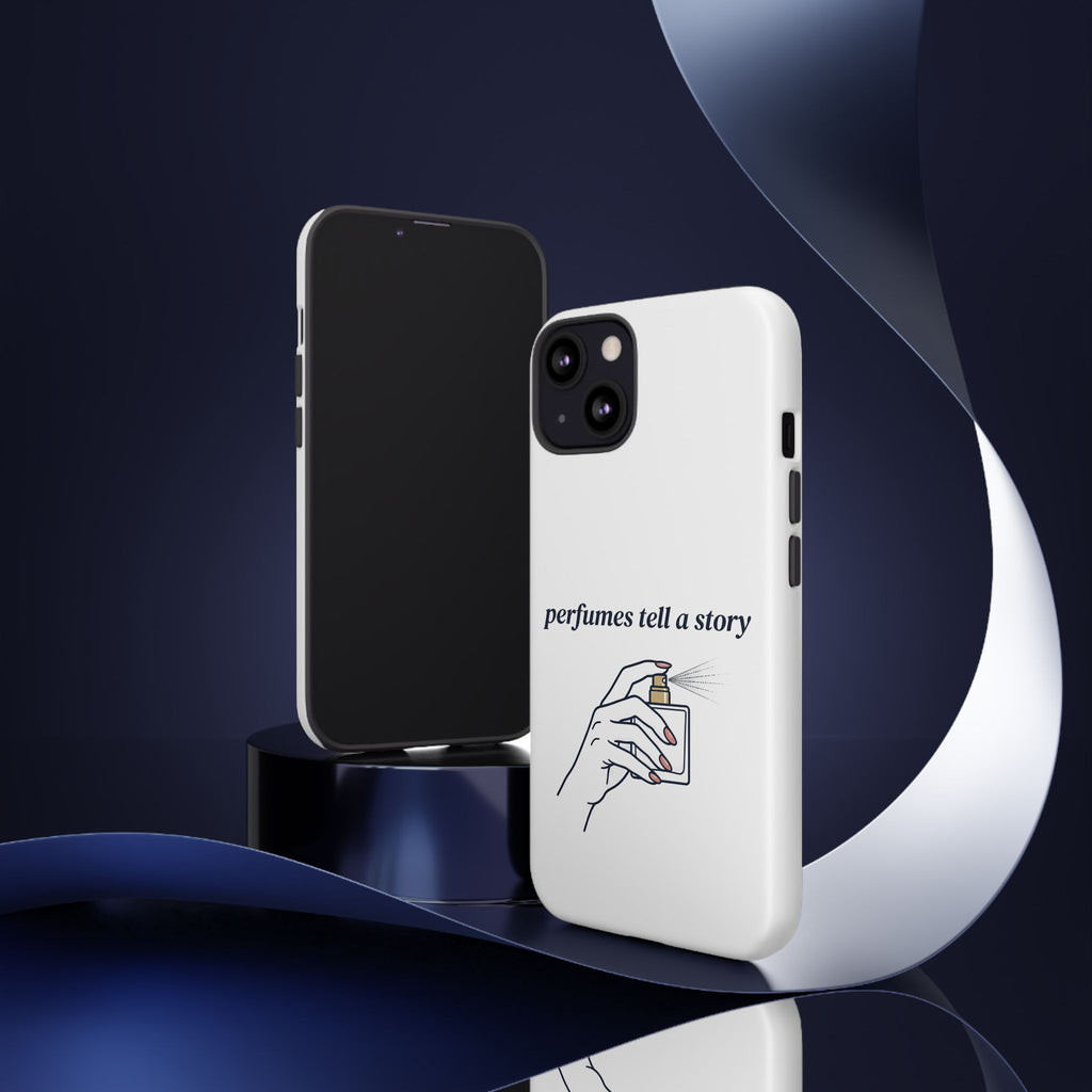 Phone Case — "perfumes tell a story" Minimalist Perfume Bottle Design