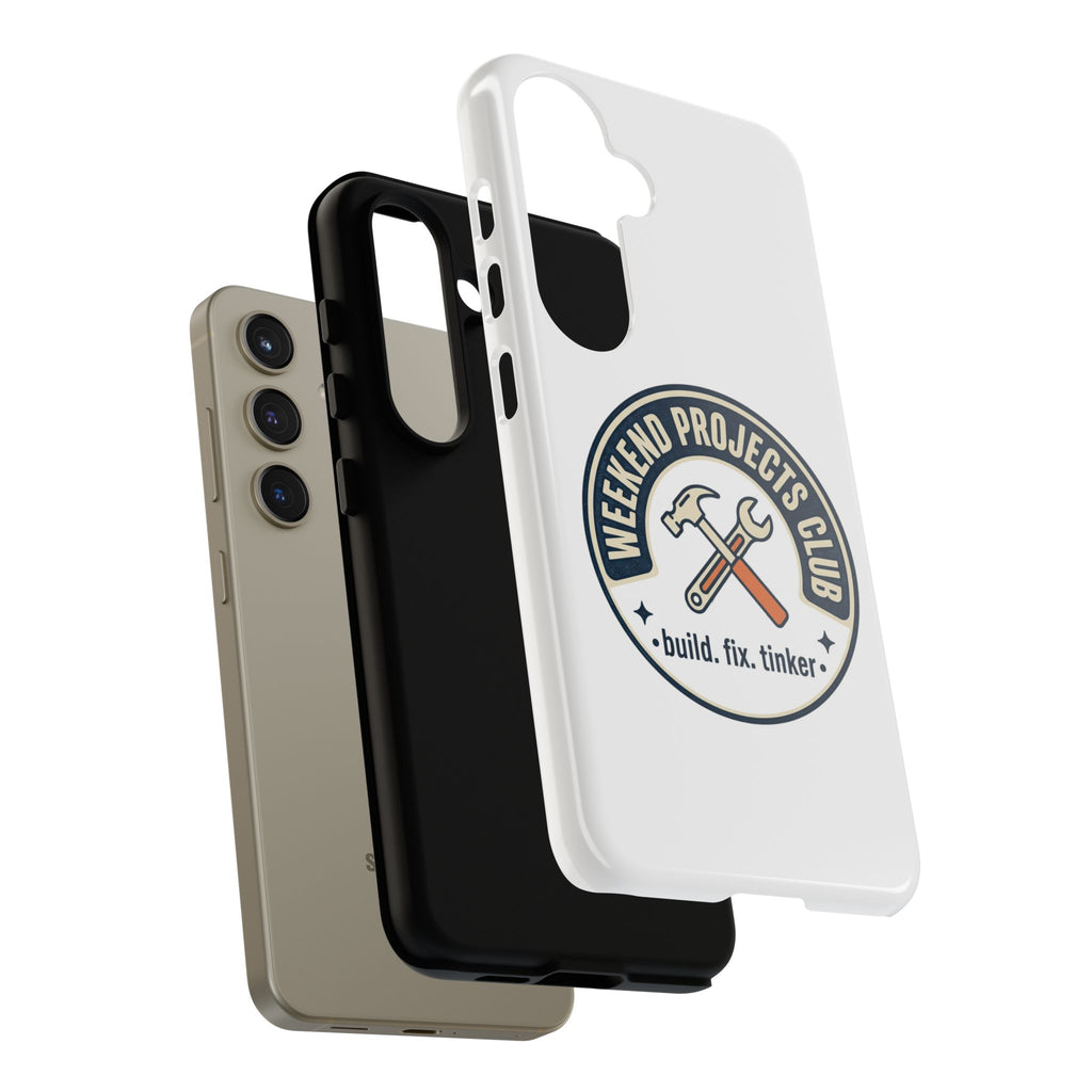 Weekend Projects Club Tough Phone Case — "build. fix. tinker."