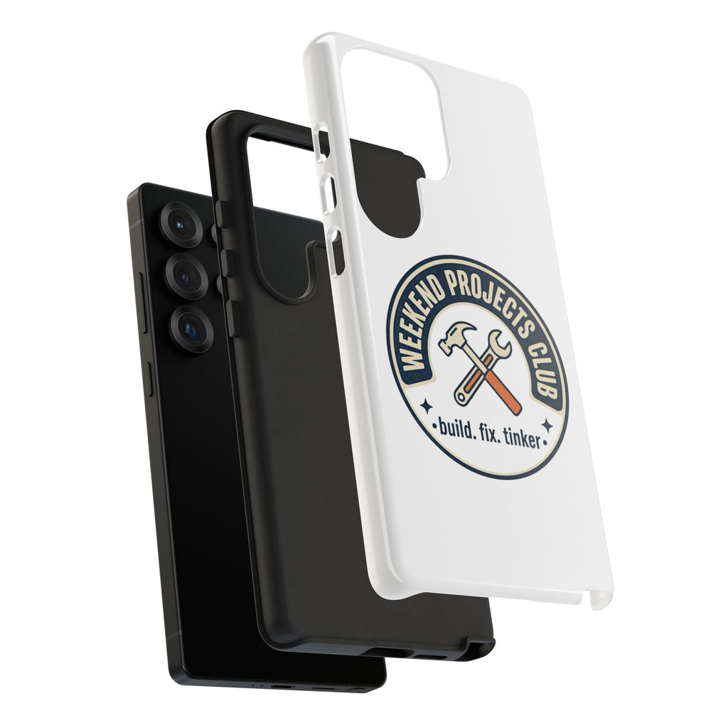 Weekend Projects Club Tough Phone Case — "build. fix. tinker."